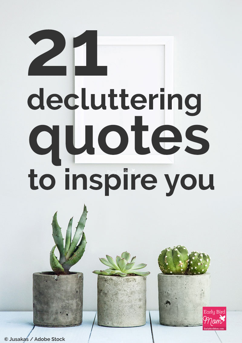 inspirational declutter quotes
