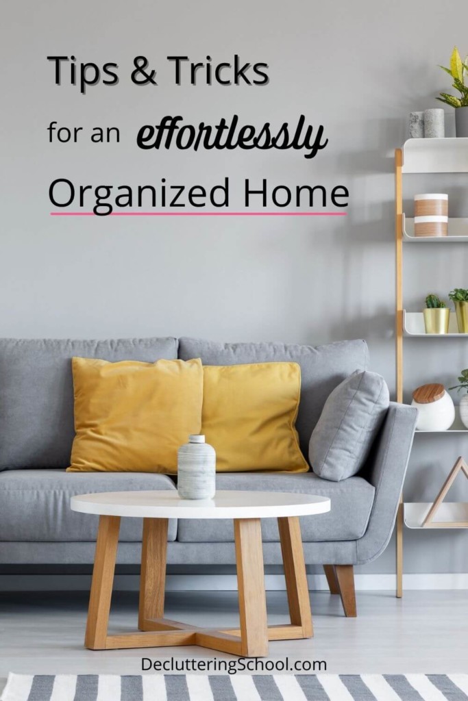 effortless home organization tips
