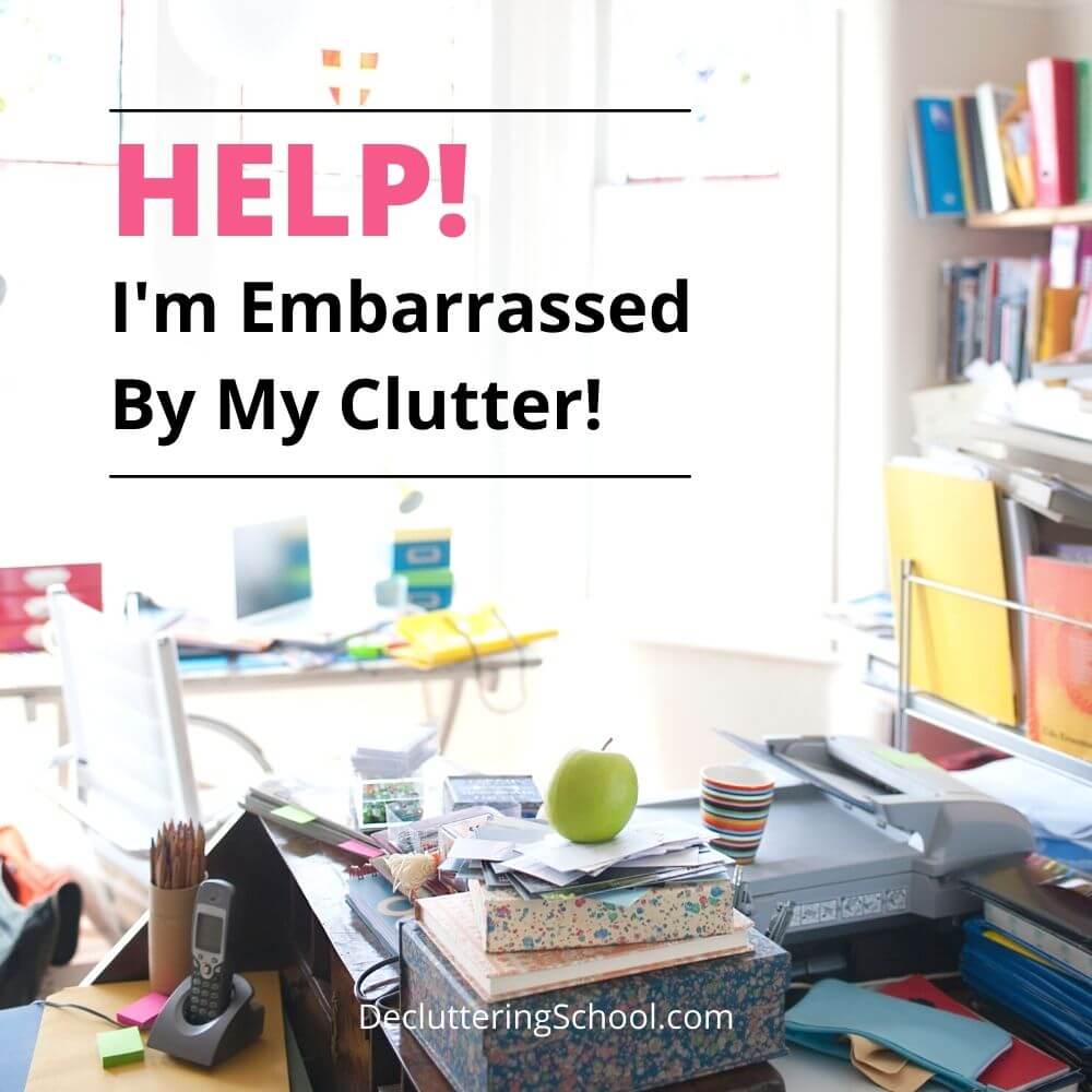embarrassed by clutter cover