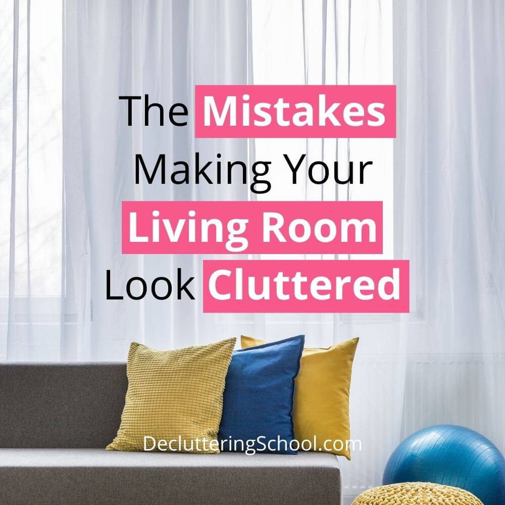 mistakes living room cluttered cover