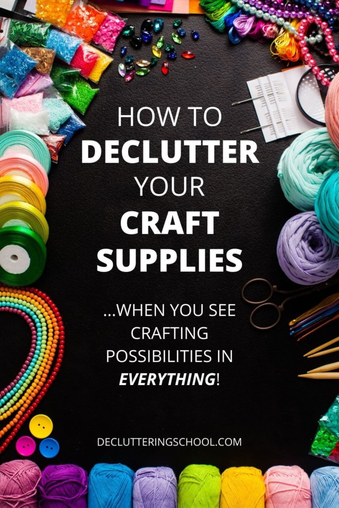 how to declutter your craft supplies