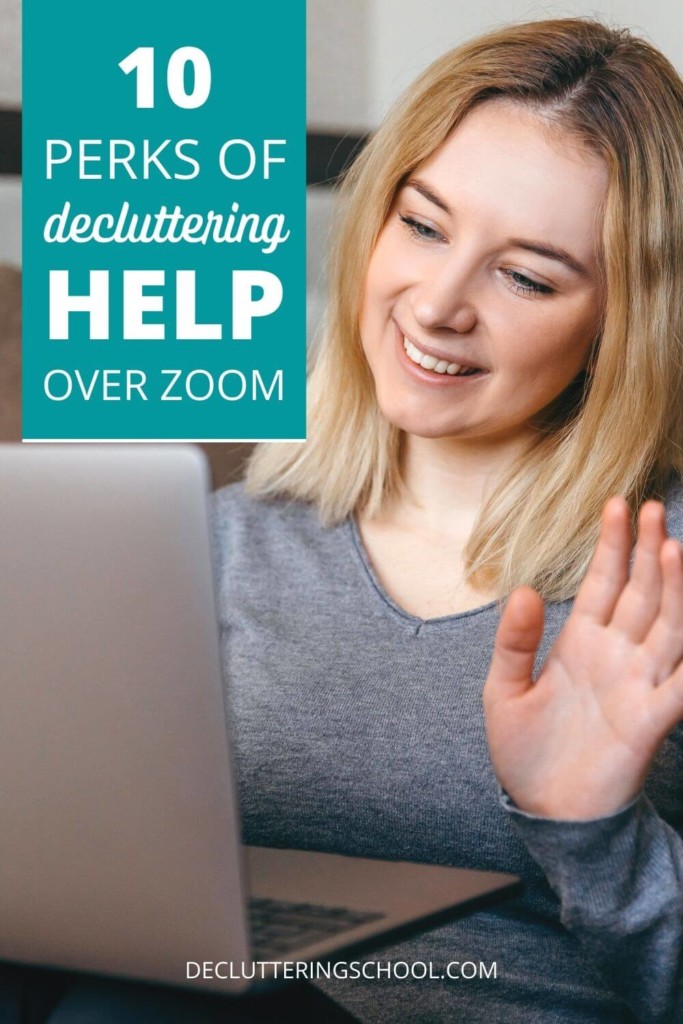 decluttering help over zoom