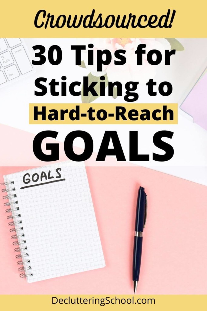 how to reach hard goals