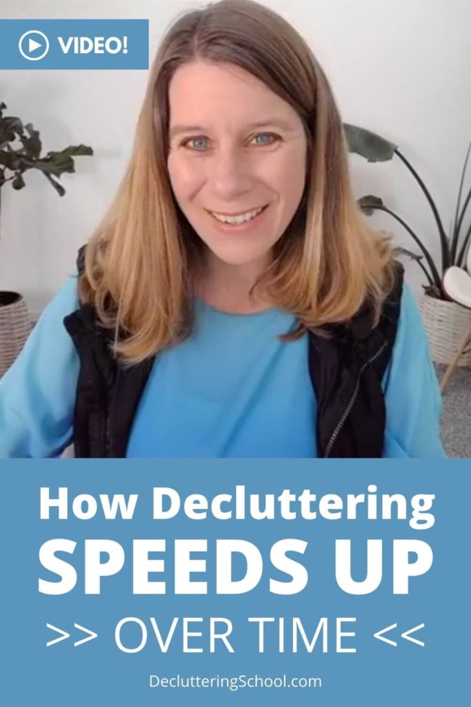 How decluttering gets faster over time and how to get to that point!