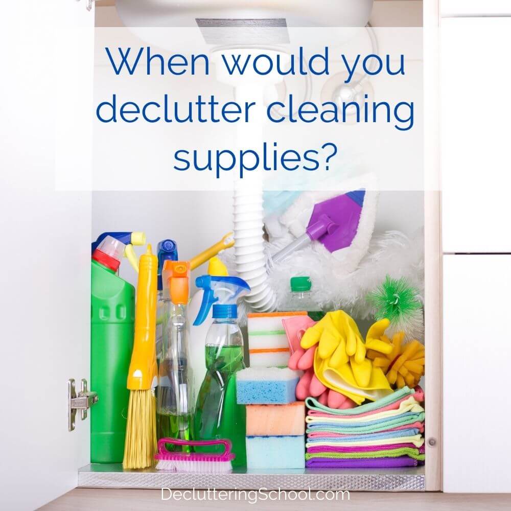 declutter cleaning supplies like sprays, sponges and laundry powders