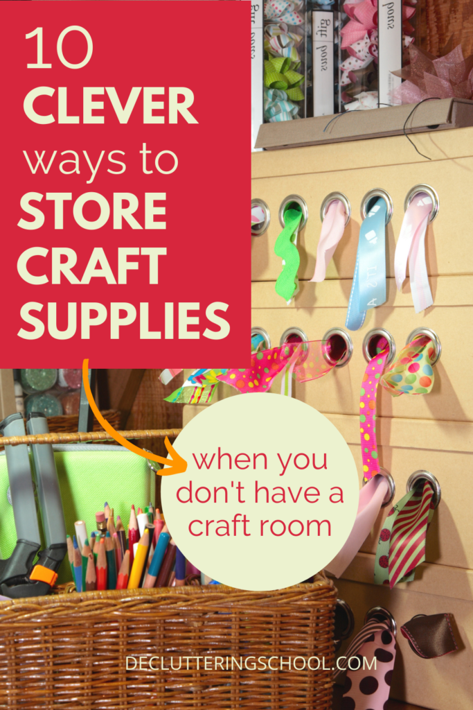 clever craft storage ideas when you don't have a craft room