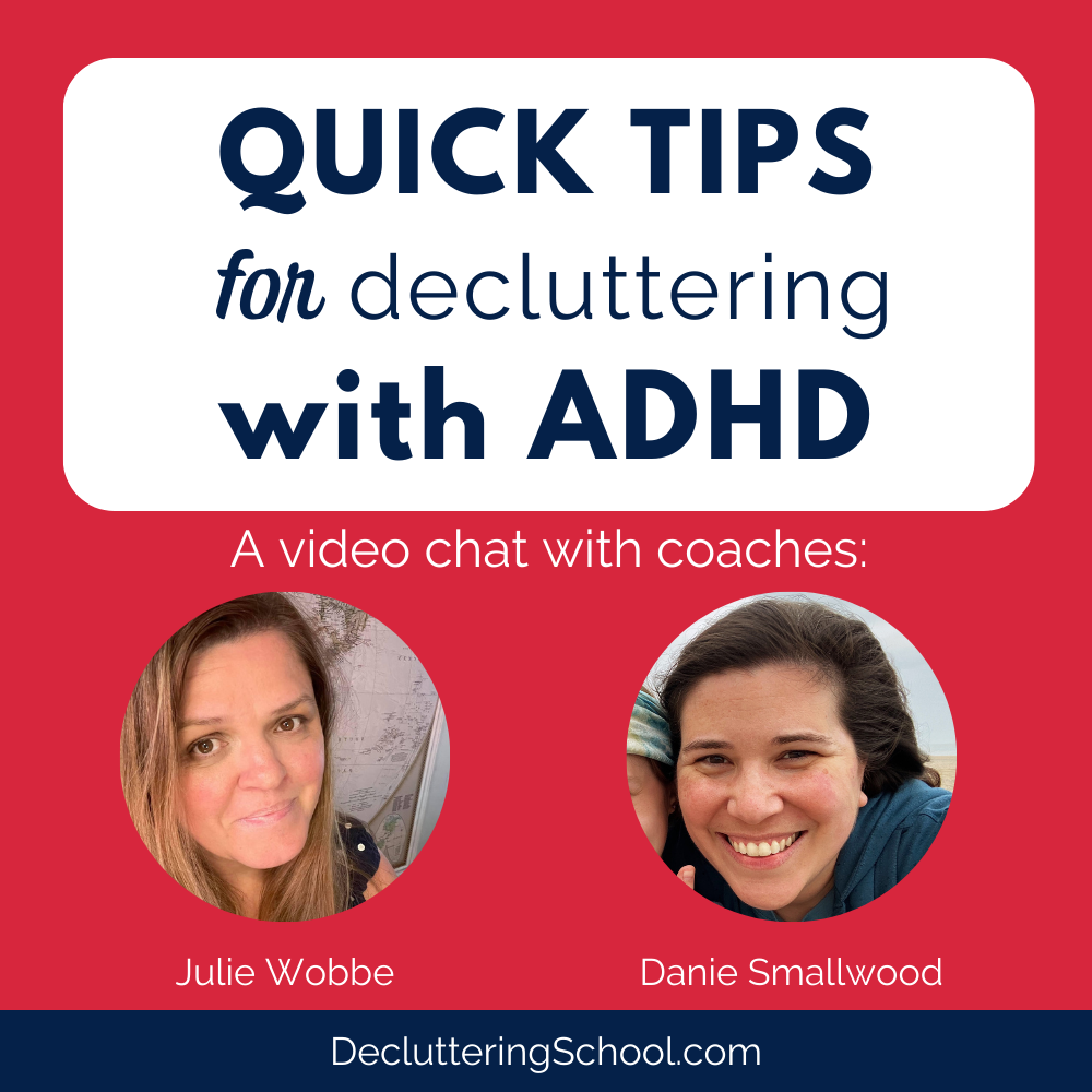 Our network decluttering coaches discuss strategies for decluttering with ADHD