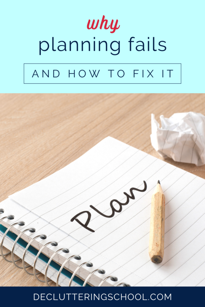 How to fix your planning fails